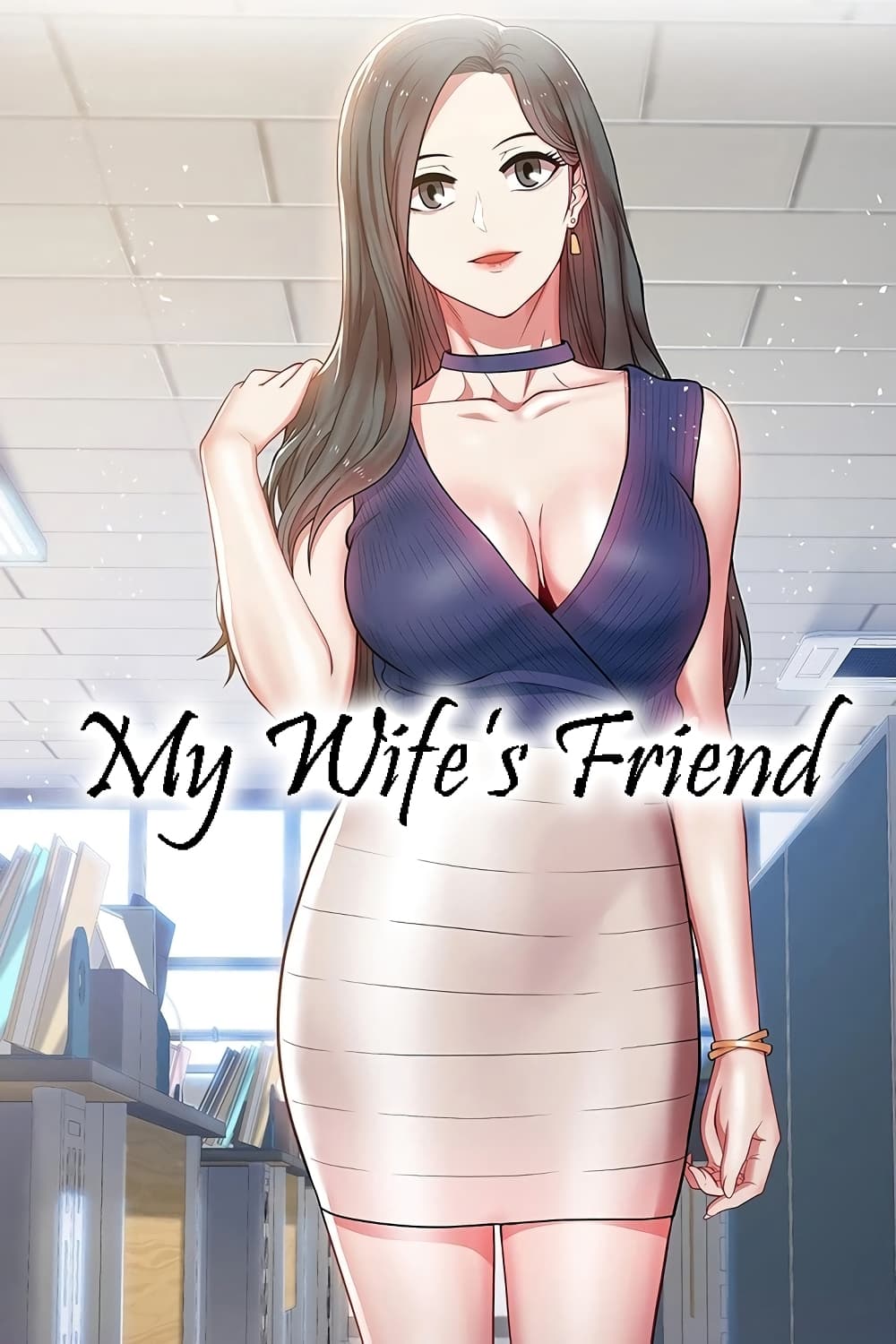 My Wifeโ€s Friend 50 (1)