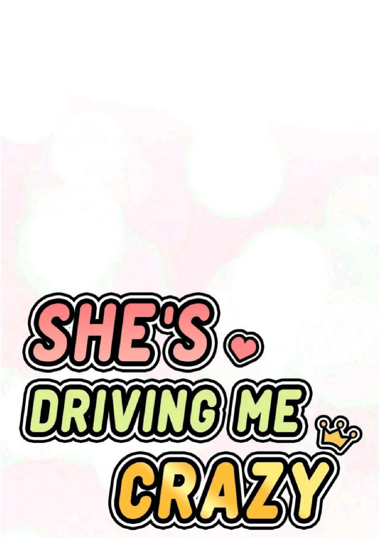 She’s Driving Me Crazy 002